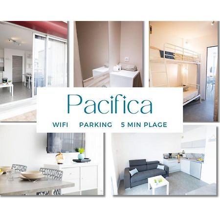 Le Pacifica Appart - Neuf Parking Wifi Clim 2Min Plage - Residence Le Pacific - Topprosconciergerie La Grande Motte エクステリア 写真